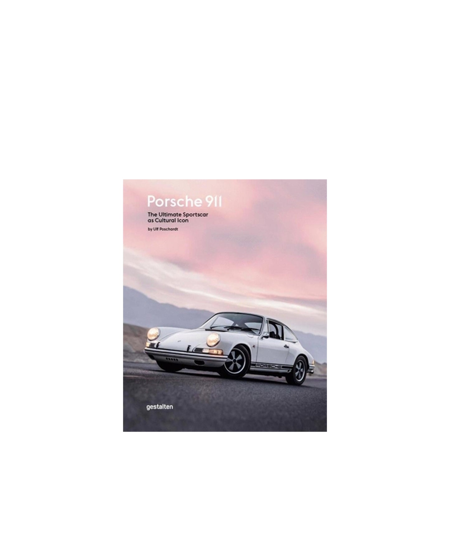 Porsche 911: The Ultimate Sportscar as Cultural Icon
